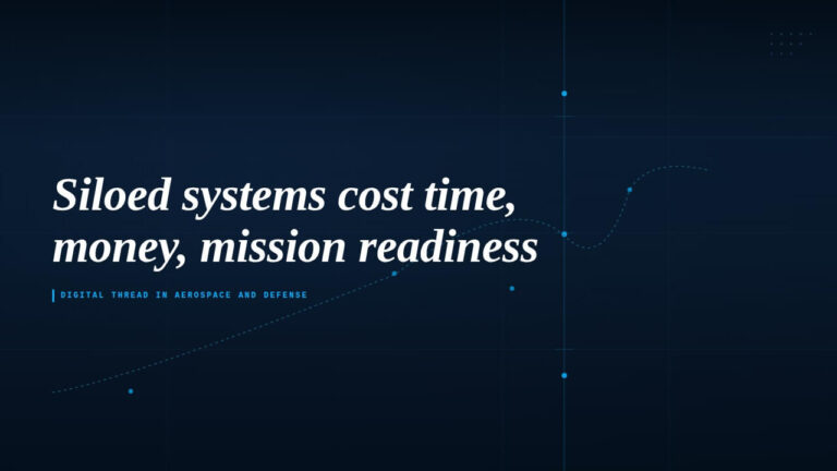 Implementing Digital Thread in the Aerospace & Defense Industry